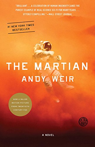 The Martian: A Novel