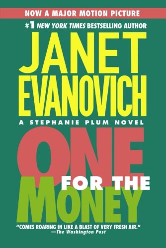 One for the Money (Stephanie Plum, No. 1) (Stephanie Plum Novels)